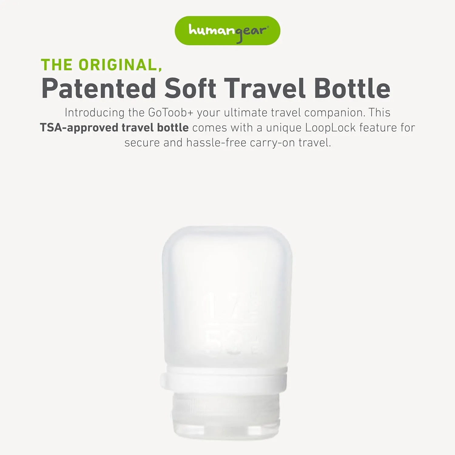 humangear GoToob  (Small) | Refillable Silicone Travel Bottle | Locking Lid | Food-Safe Material | Clear, Small (1.7 fl.oz; 53ml)